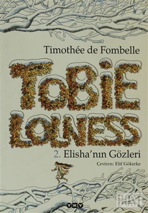 Tobie Lolness 2. Elisha’nın Gözleri